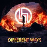 Natixx X Lyonbrotherz - Different Ways