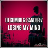 DJ Combo, Sander-7 - Losing My Mind (Radio Edit)