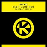 Sono - Keep Control (ARTBAT Remix)