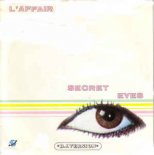 L\' Affair - Secret Eyes