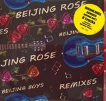 Beijing Boys - Beijing Rose (Factory Team Mix)