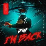 DNF - I\'M BACK