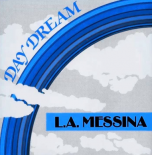 L.A. Messina - Day Dream