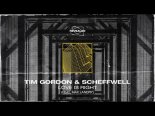 Tim Gordon & Scheffwell feat. Max Landry - Love Is Right