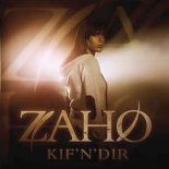 Zaho - Kif'n'Dir