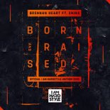 Brennan Heart Ft. Enina - Born & Raised (Official I AM HARDSTYLE Anthem 2020)