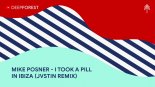 Mike Posner - I Took A Pill In Ibiza (JVSTIN Remix)