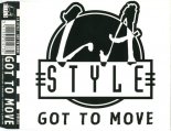 L.A. Style - Got To Move