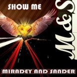 M&S - Show Me (Addicted Craze Edit)