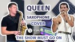 Queen - The Show Must Go On (Saxophone Cover by TPaul)