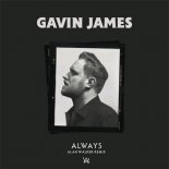 Gavin James - Always (Alan Walker Remix)