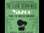 Yazoo - Don't Go ( Class X Re-mix )