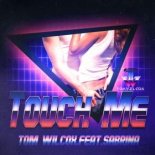 Tom Wilcox feat. Sabrina - Touch Me (Extended)