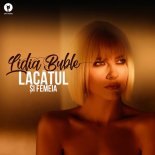 Lidia Buble - Lacătul Și Femeia