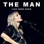 Taylor Swift - The Man (Live From Paris)