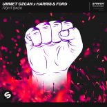 Ummet Ozcan x Harris & Ford - Fight Back