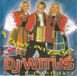 Dj Wituś - Oj Dana