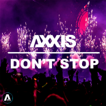 Axxis - Don't Stop (Extended Mix)