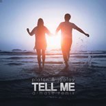 Platon, Joolay - Tell Me (A-Mase Remix)