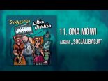 Łydka Grubasa - Ona mówi