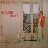 F.R. David - Rocker Blues