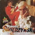 Sławomir Świerzyński - Świat Ci podaruję