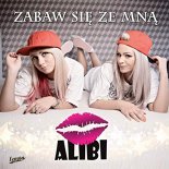 Alibi -  Zabaw się ze mną