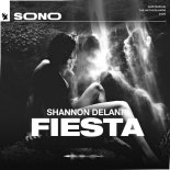 Shannon Delani - Fiesta (Original Mix)