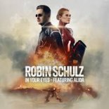 Robin Schulz feat. Alida - In Your Eyes (KREAM Remix)