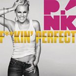 P!nk - Fuckin\' Perfect