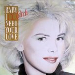 C.C. Catch - Baby I Need Your Love