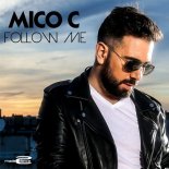 Mico C - Follow Me (Radio Edit)