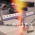 Takich Dwóch - Z Ekipą