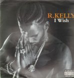 R. Kelly - I Wish