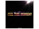 Sunny Dee meets Nick Skitz - Feel This Moment (Extended Mix)