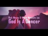 Tiësto, Mabel - God Is A Dancer (Rick Wayne & Viktor Newman Remix)