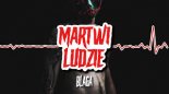 Blaga - Martwi Ludzie