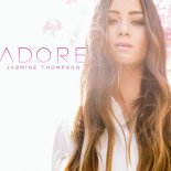 Jasmine Thompson - Adore (Neverest Bootleg)