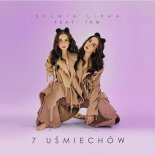 Sylwia Lipka Feat. Tkm - 7 Uśmiechów