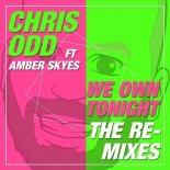 Chris Odd Feat. Amber Skyes - We Own Tonight (Dj Scott-e Remix)