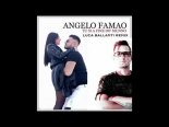 Angelo Famao - Tu Si A Fine Dò Munno (Luca Ballanti Remix)