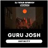 Guru Josh & TPaul - Infinity 2020(Timur Smirnov Mash Up)