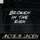 Andreas Linden - Broken In The Rain (Extended Version)