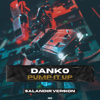 Danko x Tigerlily x Rudeejay & Da Brozz - Pump It Up (SAlANDIR VERSION)