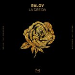 Ralov - La Dee Da (Extended Mix)