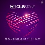 Clubstone - Total Eclipse Of The Heart (Ric-E Remix)