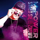 M-Power - Stało Się... Znowu (Radio Edit)