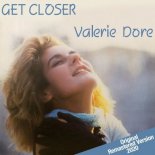 Valerie Dore - Get Closer (Original Remastered Version 2020)