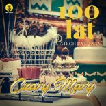 Czary Mary - 100 lat (...niech Żyją nam)