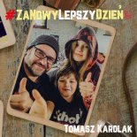 Tomasz Karolak - Za Nowy Lepszy Dzień